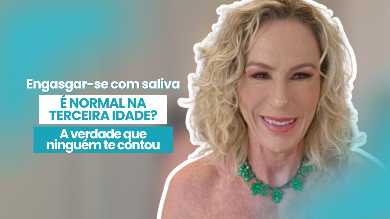 Engasgar se com saliva é normal na terceira idade?  A verdade que ninguém te contou!