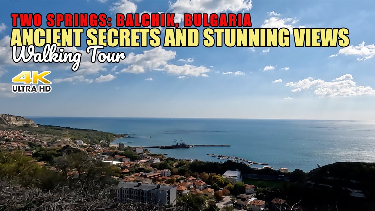 Balchik – Two Springs: Ancient Secrets and Stunning Views