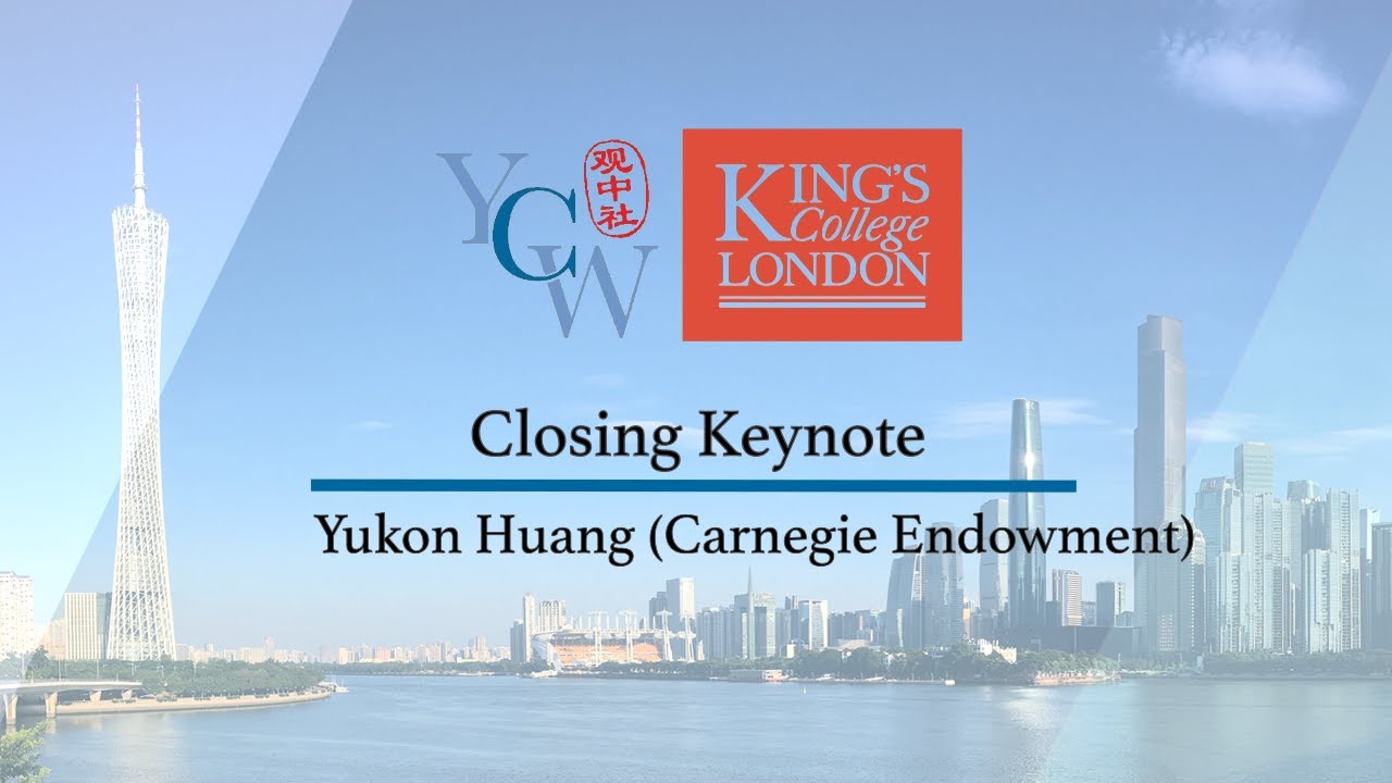 YCW-Lau Conference Closing Keynote: Yukon Huang