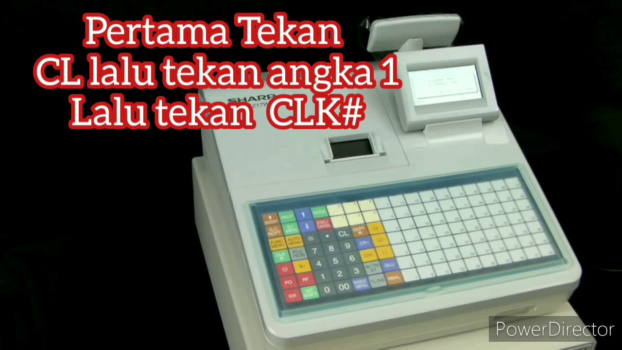 CARA MENGATASI CLERK NOT SINGNED ON EROR ON SHARP XE-A217W CESH MESIN REGISTER