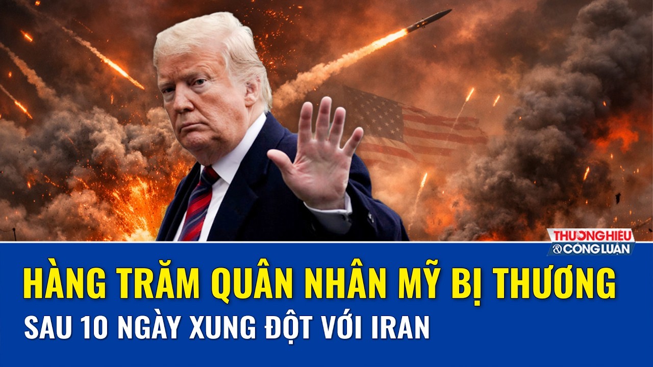 Hàng trăm quân nhân Mỹ bị thương sau 10 ngày xung đột với Iran | THCL