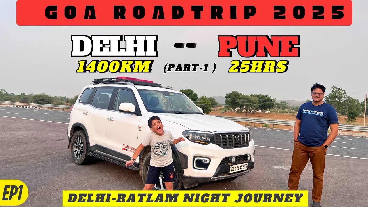 Delhi to Goa By Road | EP1: Delhi to Pune Non- Stop 1400Km in Scorpio-N #travelvlog #goa #pune