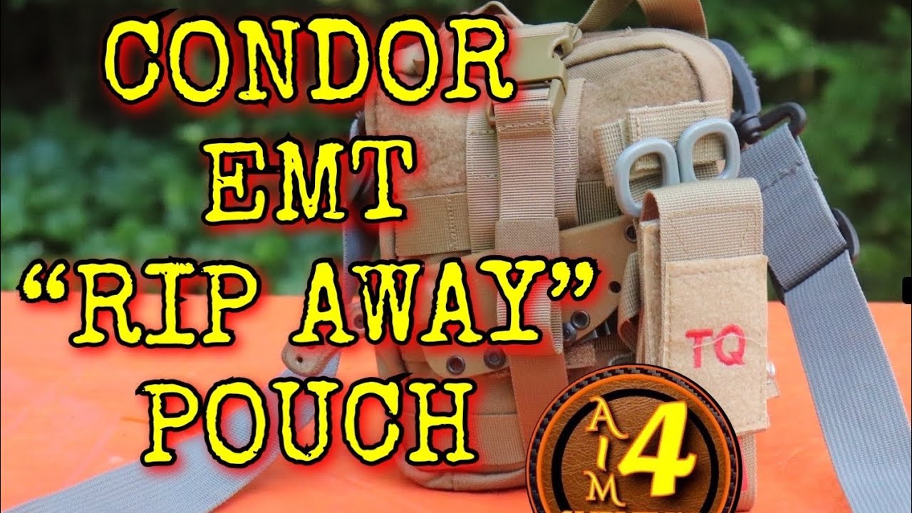 CONDOR EMT RIP AWAY POUCH- FIRST AID , TRAUMA , IFAK, Survival EDC Scout Kit