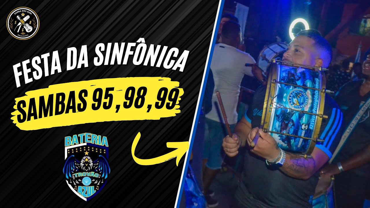 FESTA DA SINFÔNICA - A MAGIA DOS RITMOS | SAMBAS 1995, 1998 E 1999 🦁