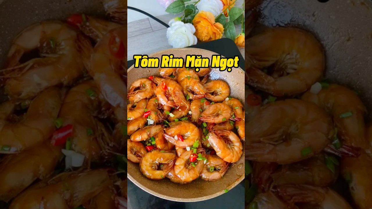 T&ocirc;m Rim Mặn Ngọt #huongviviet #nauan #monngonmoingay