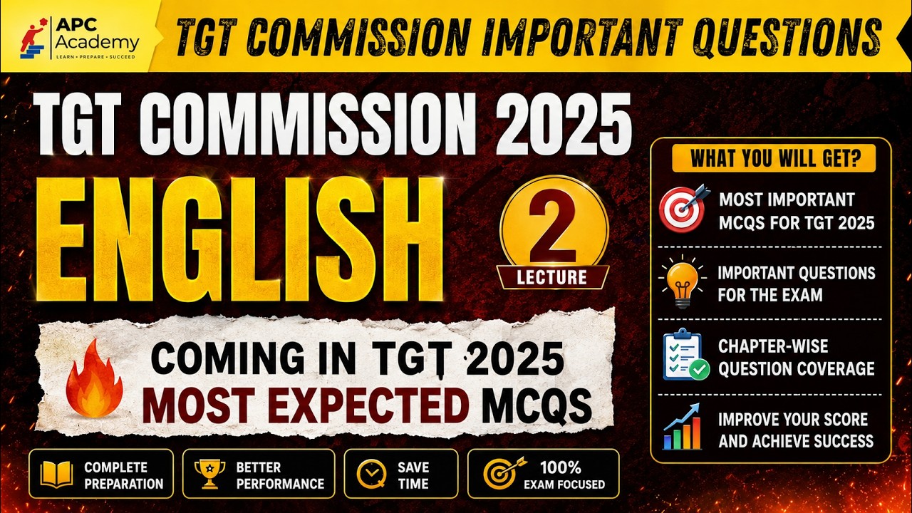 TGT Commission 2025 | English Important MCQs | 100% Exam Oriented Questions #apcacademy #tgt