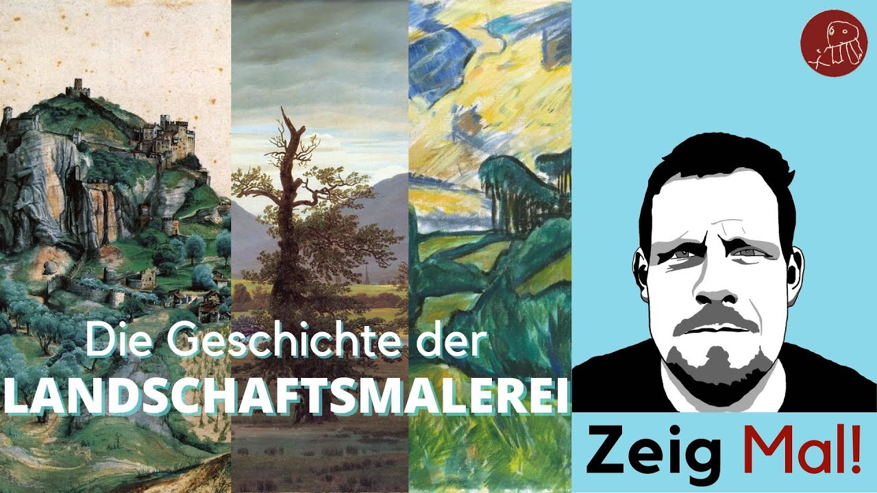 Die Geschichte der Landschaftsmalerei