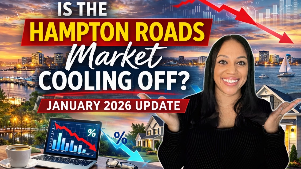 Hampton Roads Housing Market Update 2026: Buyer Market or Seller Advantage?