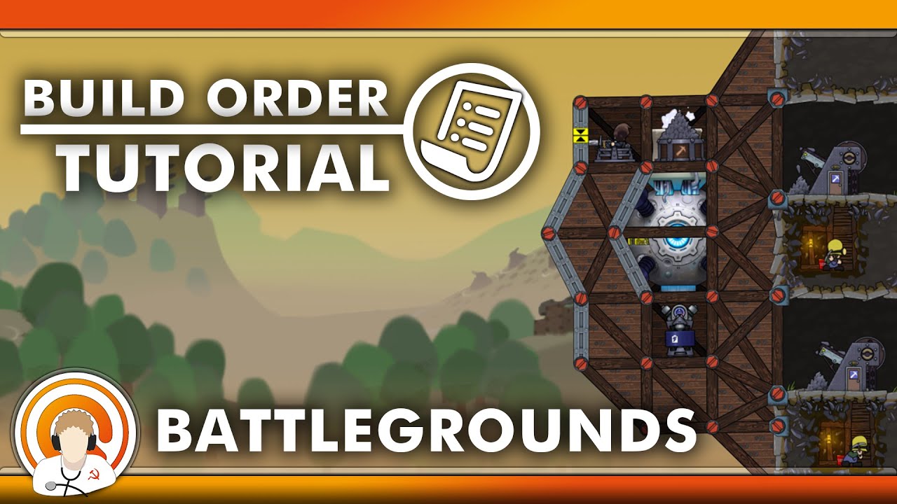 Battlegrounds - Build Order Tutorial || Forts