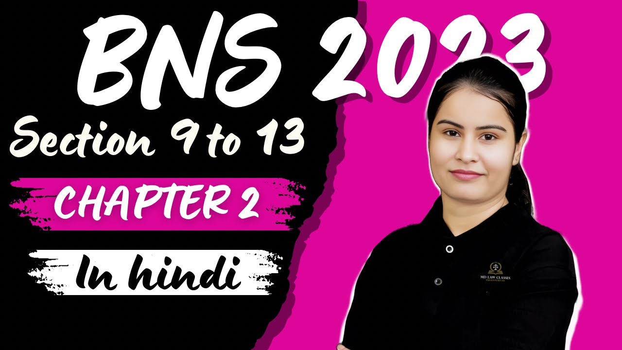 BNS 2023 SECTION 9 TO 13