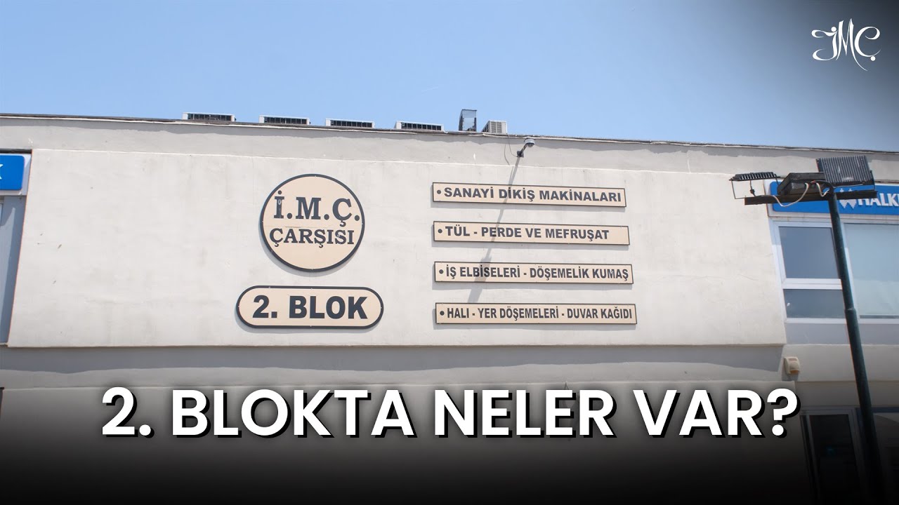 İM&Ccedil; İkinci Blokta Neler Var?