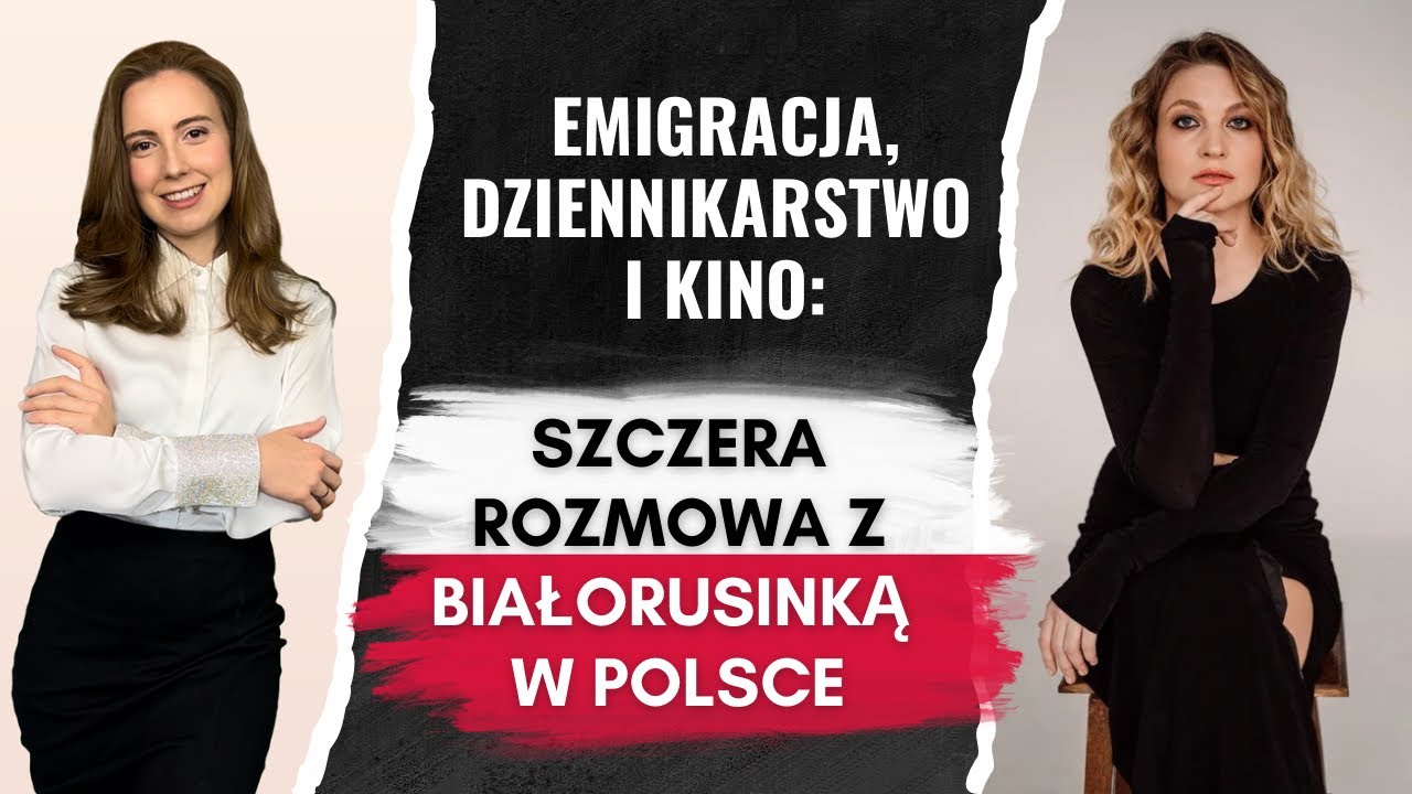Emigracja, dziennikarstwo i kino: szczera rozmowa z Białorusinką w Polsce