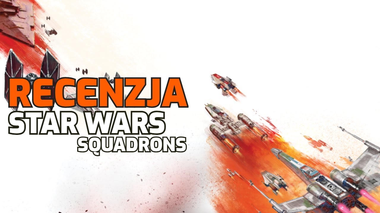 Star Wars Squadrons - recenzja w 120 sekund