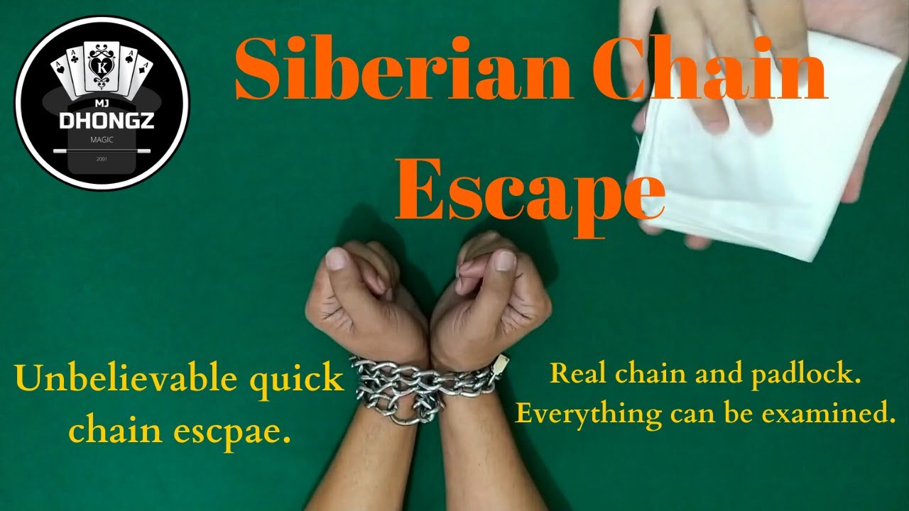 Siberian Chain Escape | MJ  Dhongz Magic