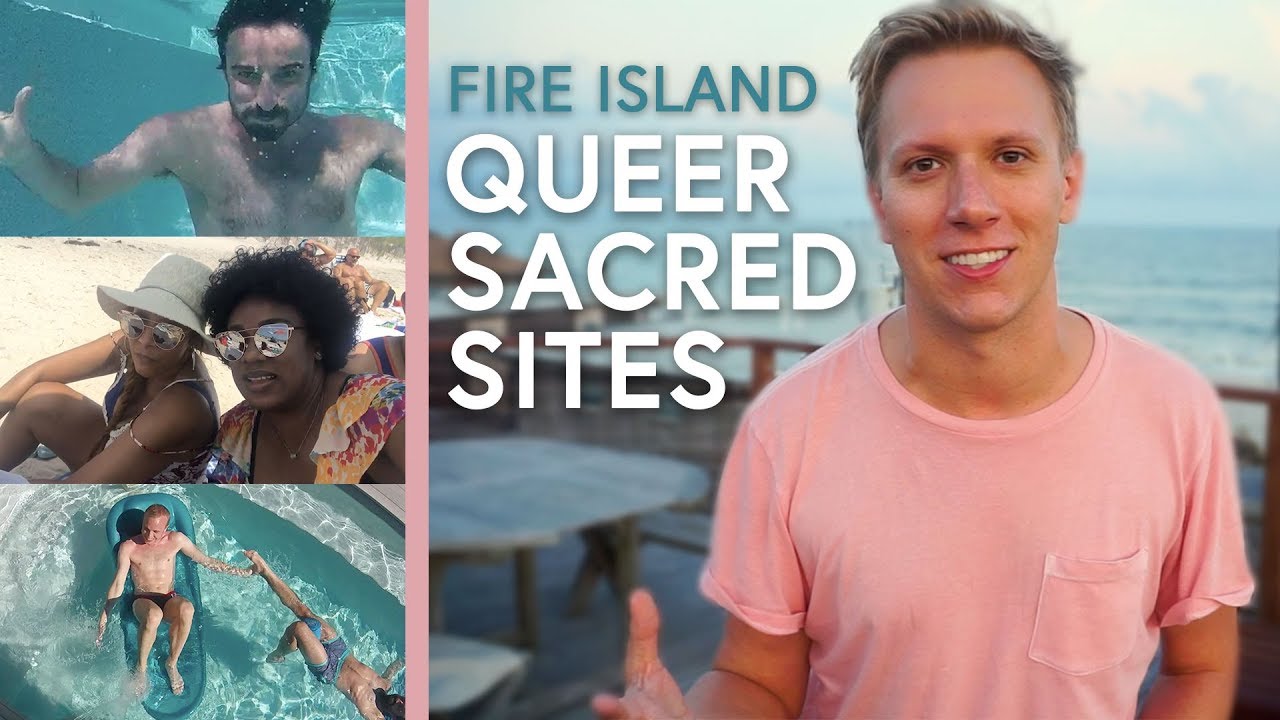 Queer Sacred Sites: Fire Island