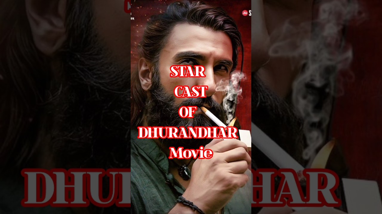 STAR CAST OF DHURANDHAR MOVIE 🍿🎥#bollywood #movie