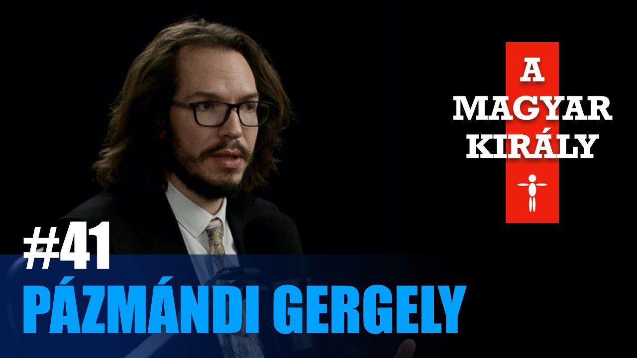 Megérthetjük azt, akivel nem értünk egyet? - Pázmándi Gergely | A MAGYAR KIRÁLY #41