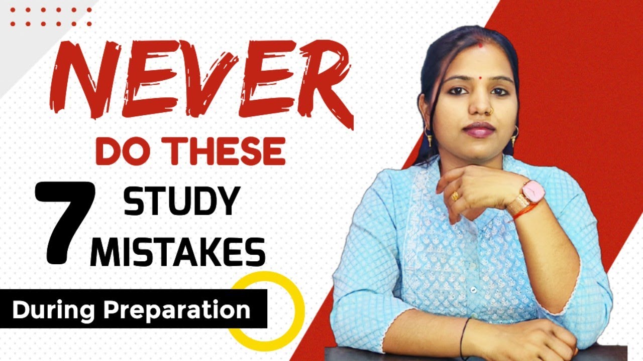 7 BIGGEST MISTAKES 😳 YOU MAKE 🔥| mistakes to avoid during govt job PREPARATION 🎯🎯| STUDY MOTIVATION