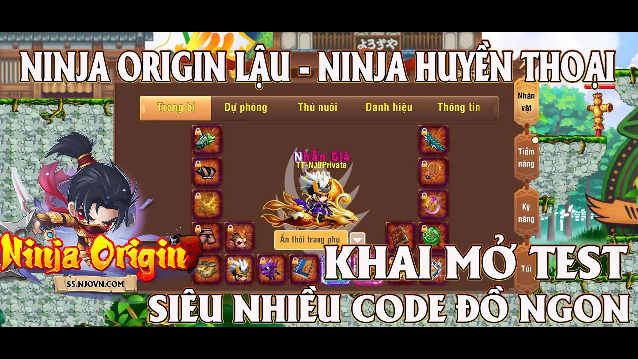 NINJA ORIGIN LẬU | NINJA HUYỀN THOẠI | MỞ TEST MIỄN PHÍ