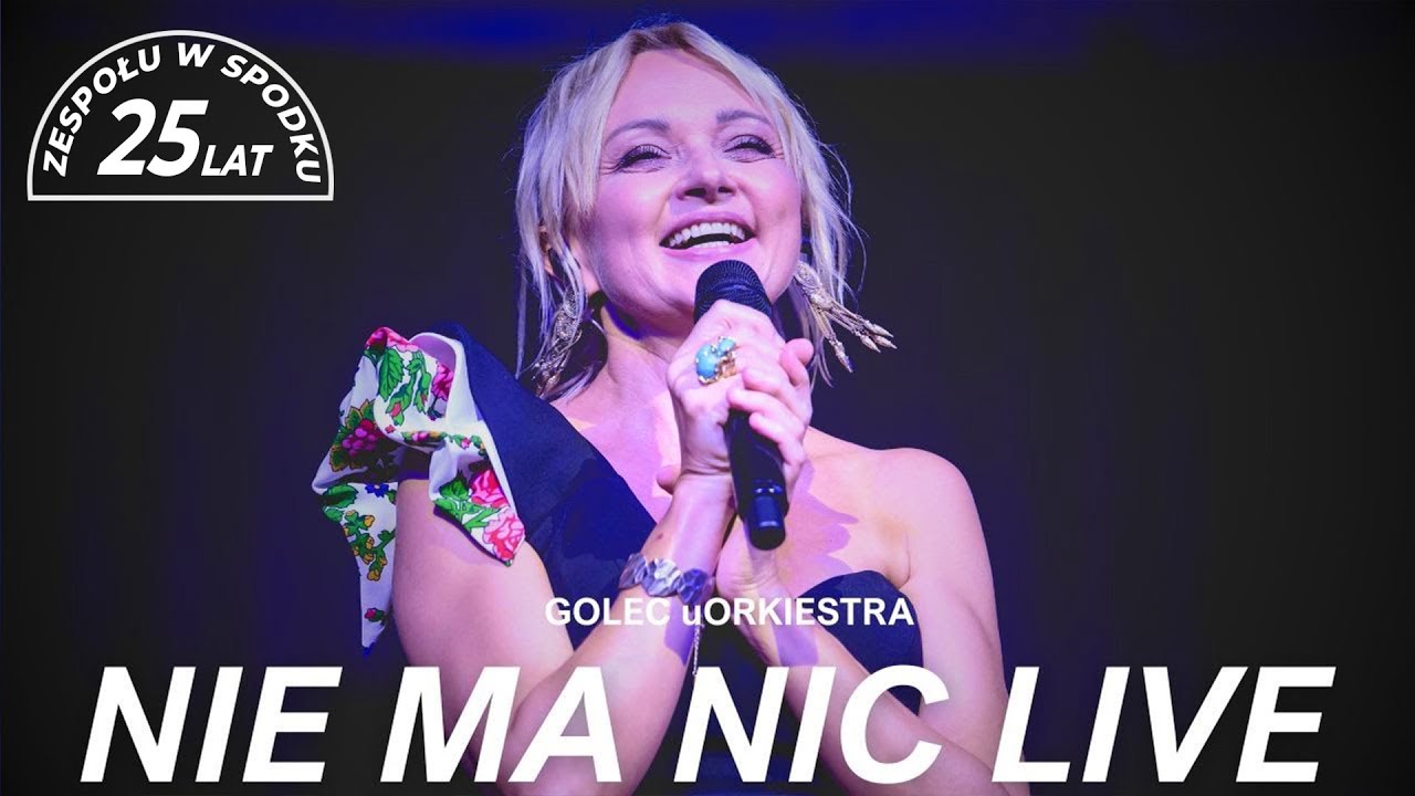 GOLEC uORKIESTRA - NIE MA NIC / EDYTA GOLEC  / SPODEK KATOWICE LIVE 2025