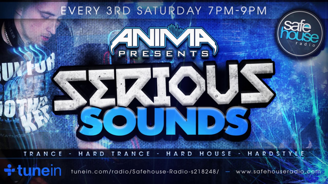 DJ Anima - Serious Sounds - Safehouse Radio Taster