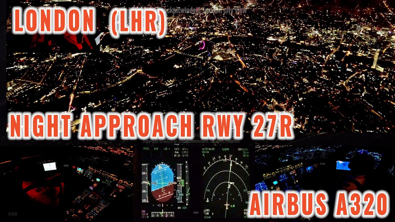 LONDON (LHR) | Cockpit views of an Airbus night approach over the city with autoland on runway 27R