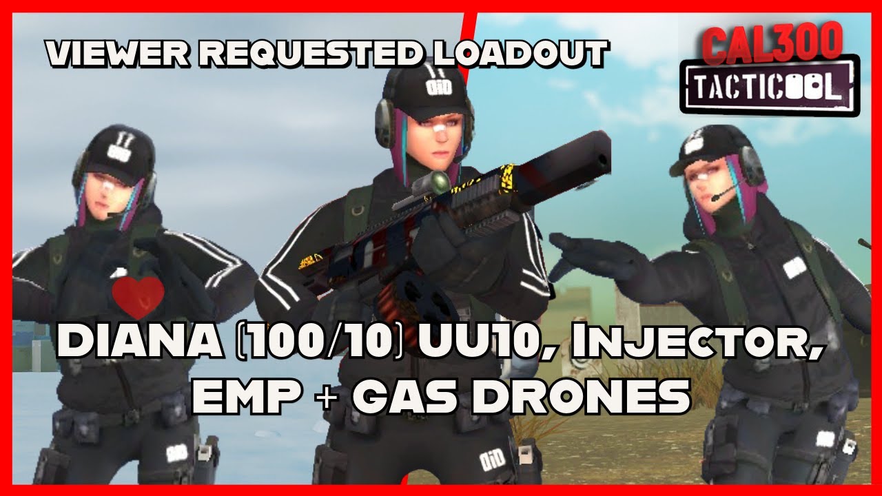 TACTICOOL: ЗАПРОС ЗРИТЕЛЯ - ДИАНА (100/10) UU10 (🟡🟡🟡), ИНЖЕКТОР, ЭМИ + ГАЗОВЫЙ ДРОН
