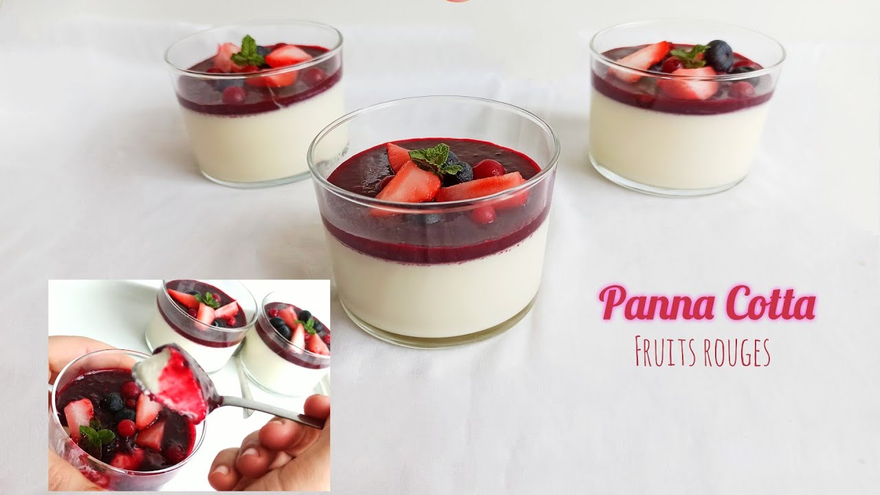 panna Cotta Fruits Rouges بناكوتا