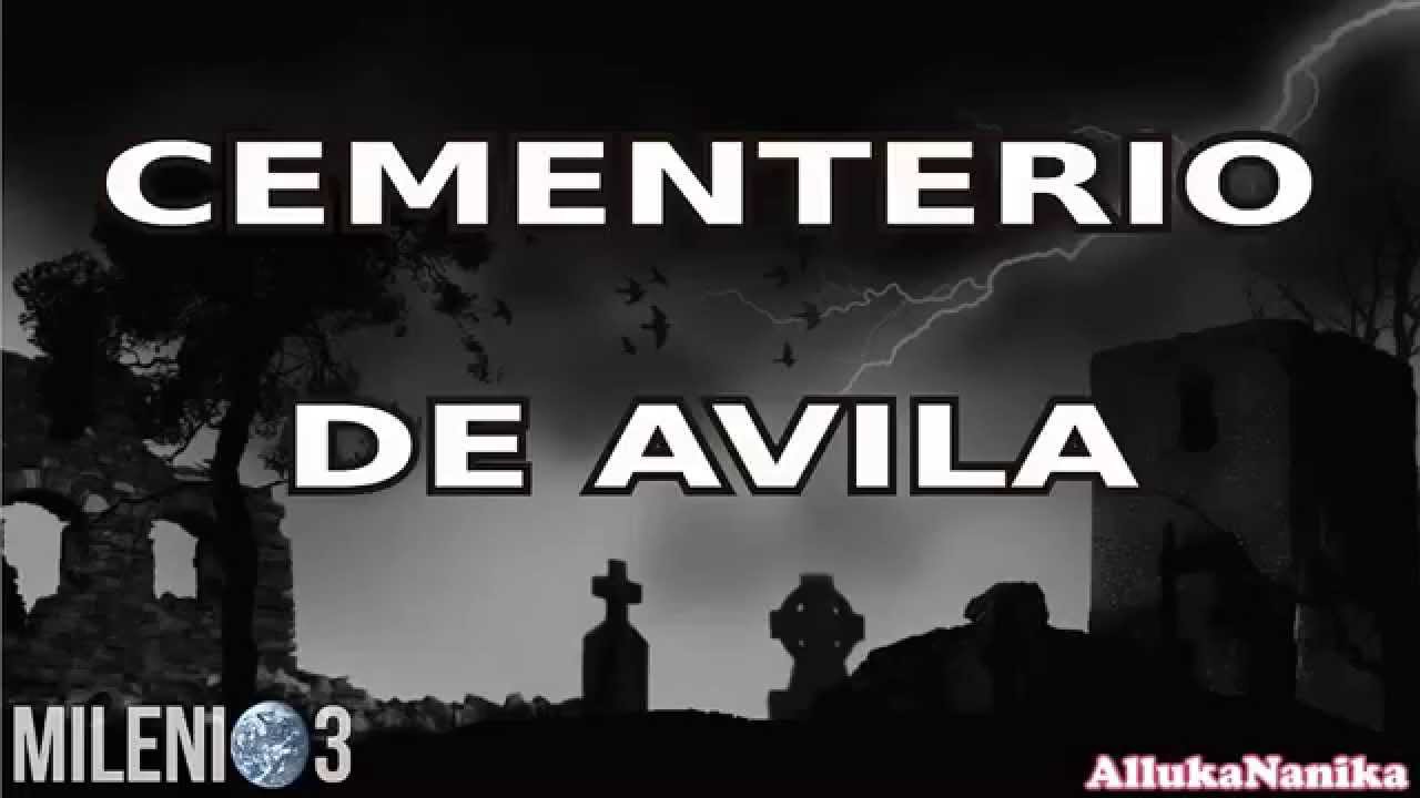 Milenio 3 - Cementerio de Avila / Luces en el ojo del huracán