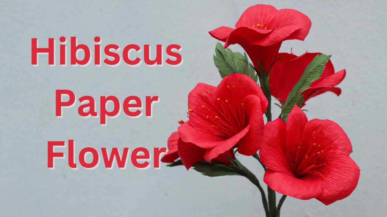 Hibiscus Paper Flower | How To Make Hibiscus Paper Flower | EASY Paper Flower