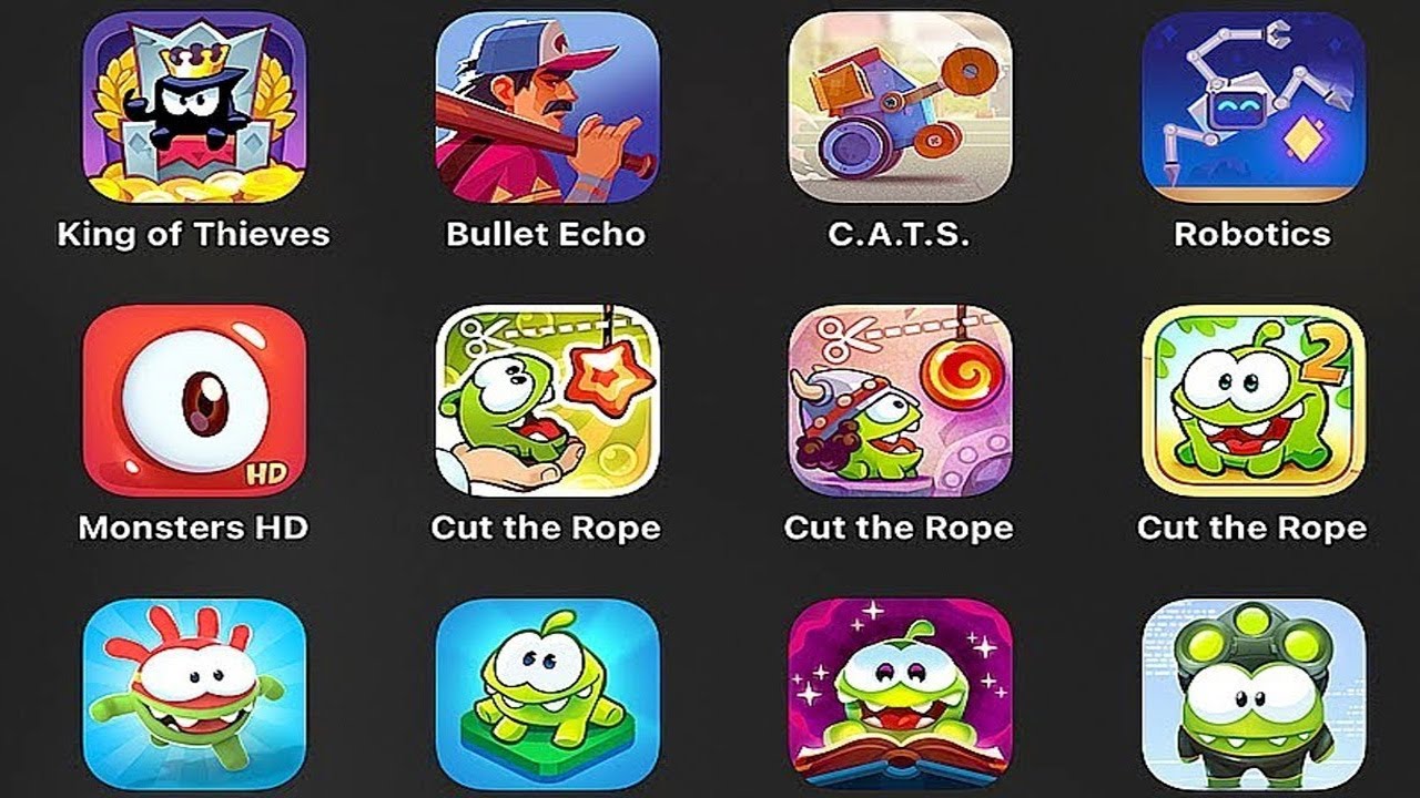 My Om Nom,Pudding Monsters HD,Cut the Rope 3,Robotics,Bullet Echo,Om Nom Run,C.A.T.S,King of Thieves