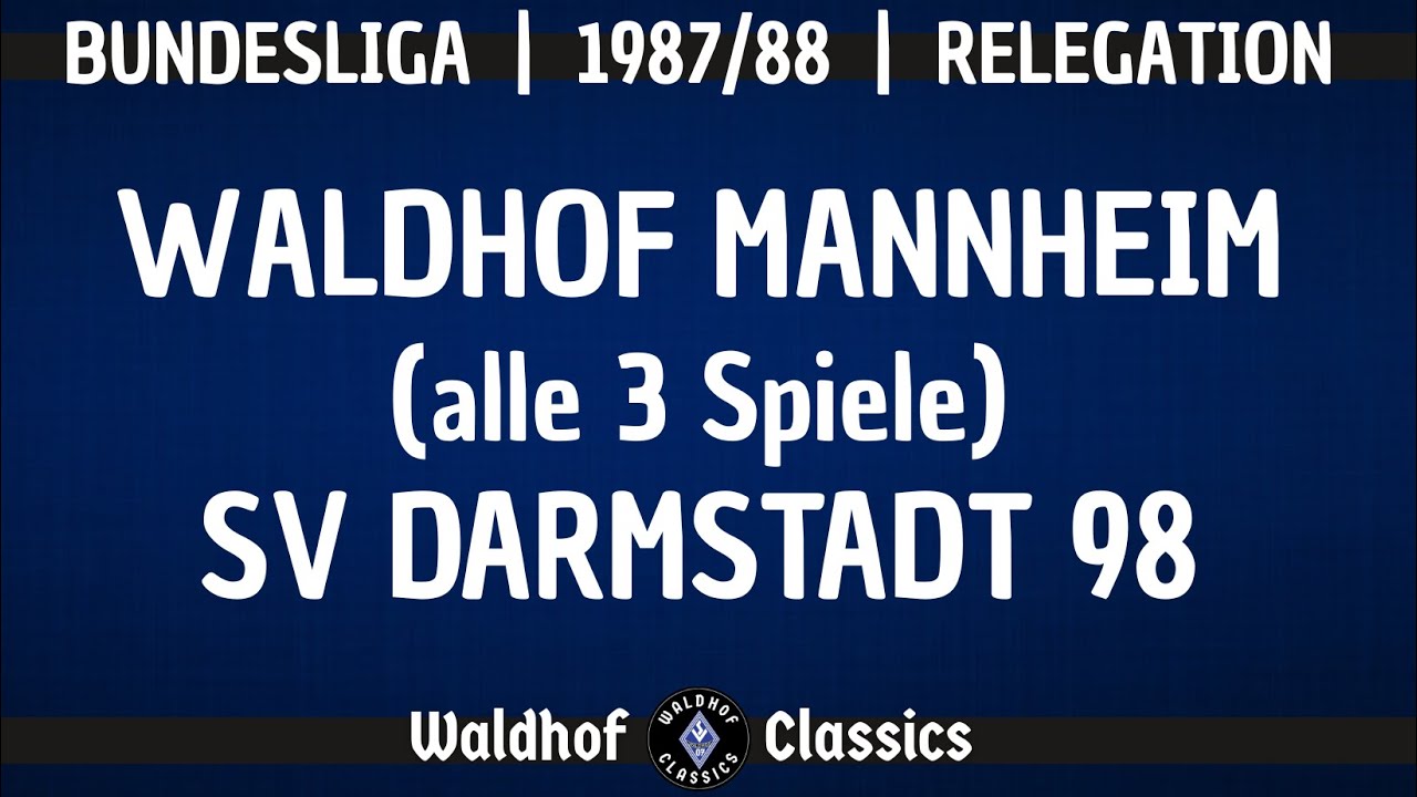 1987/88 | SV Waldhof Mannheim - SV Darmstadt 98 (Relegation-Spiel 3)