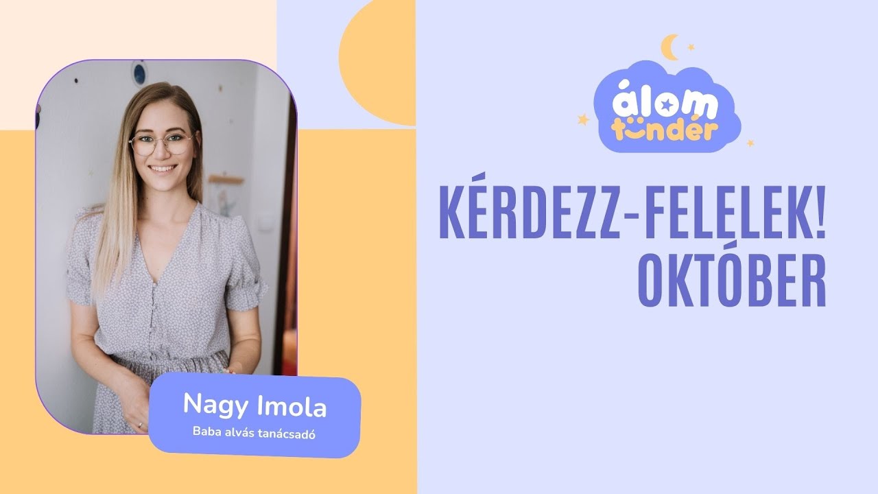 Baba alvás kérdezz-felelek! - 10 égető kérdés, őszinte válaszok!