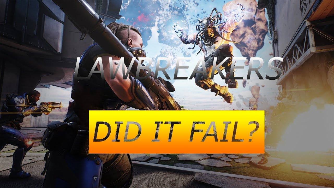 Why NOBODY plays Lawbreakers??? Did it FAIL??? Review + Reasons