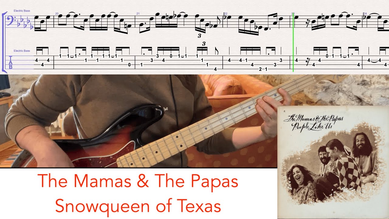 The Mamas & The Papas - Snowqueen of Texas // bass playalong w/tabs (1971)