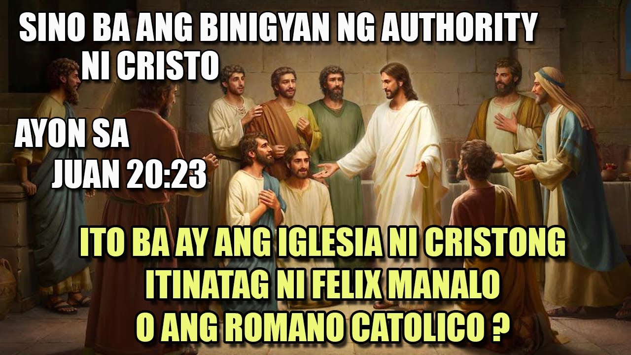 Ang Iglesia Catolica ba ang inatasan ni Cristo sa Juan 20:23 ?