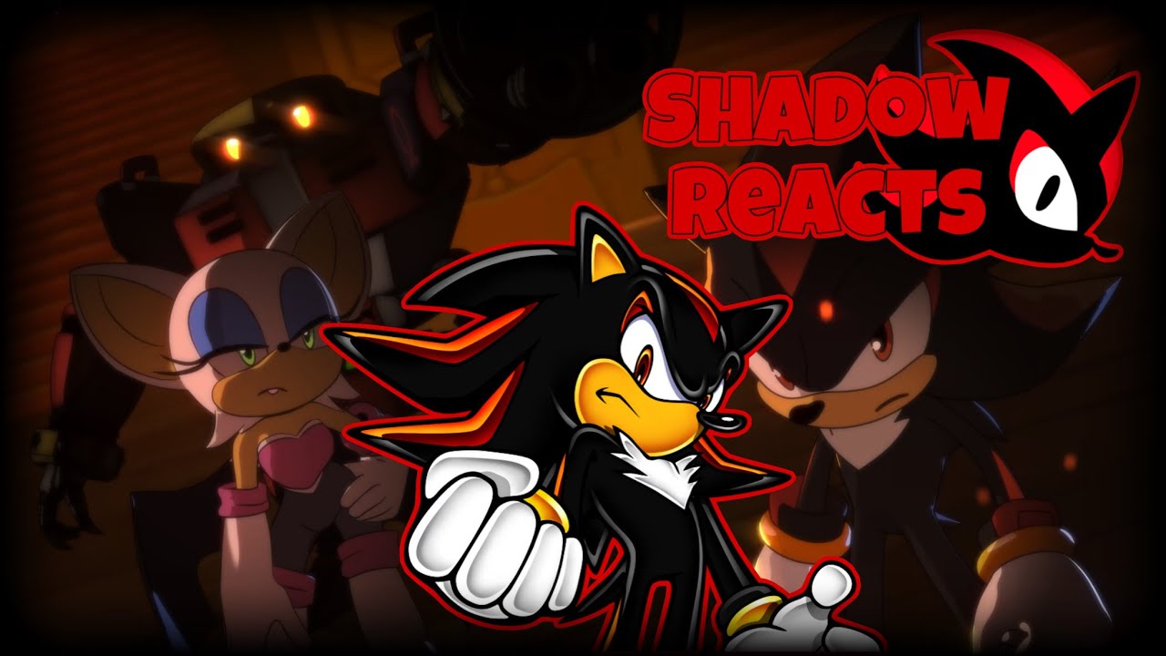 Shadow Reacts To Sonic X Shadow Generations Dark Beginnings episode 2