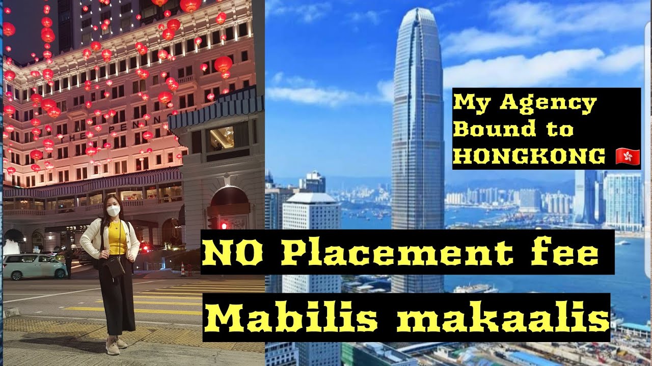 My Agency Bound To HONGKONG !!!         NO Placement fee/100%Legit Agency