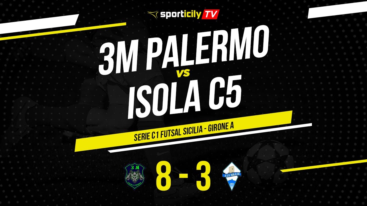 3M Palermo - Isola C5 | Serie C1 Futsal Sicilia | Highlights & Goals