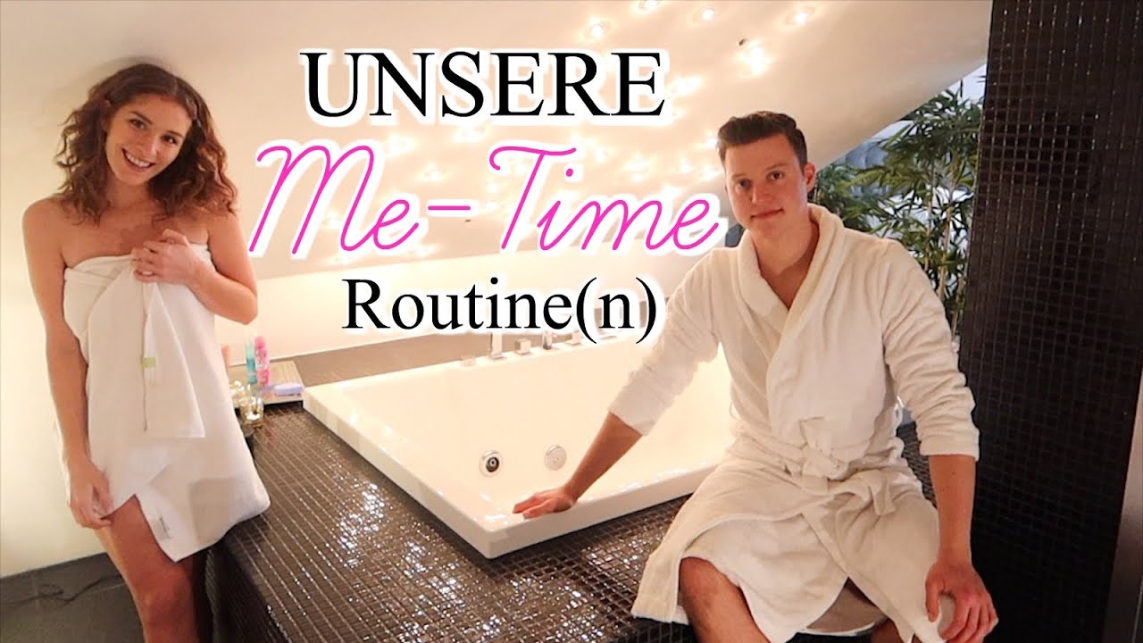 HOME SPA / BEAUTY ROUTINE - SIE UND ER
