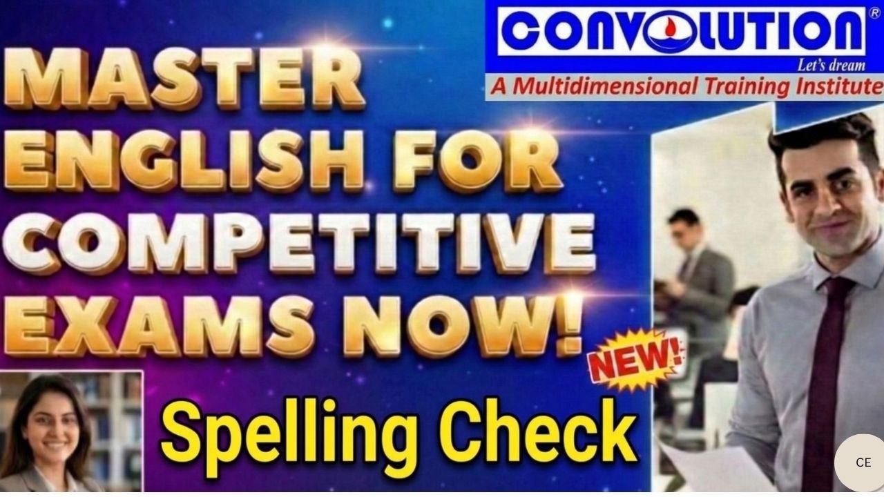 English Class |SPELLING CHECK/ Convolution | PKD | K.C
