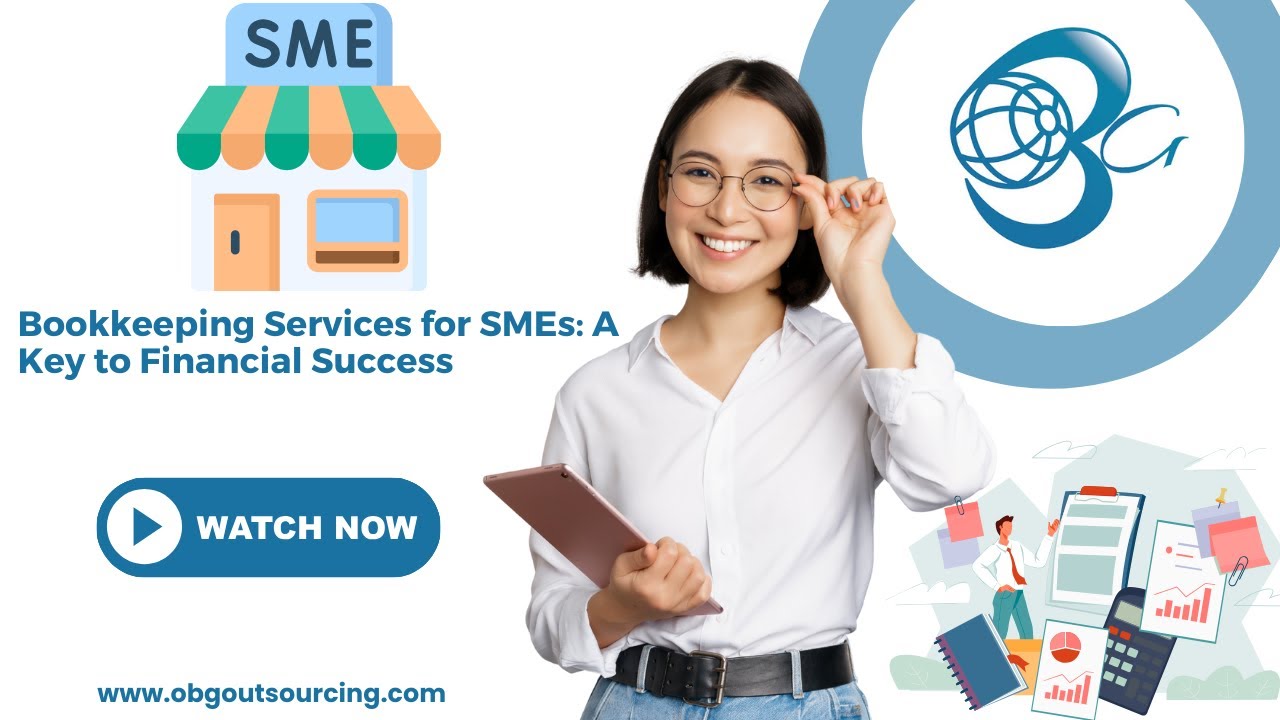 Bookkeeping Services for SMEs: A Key to Financial Success