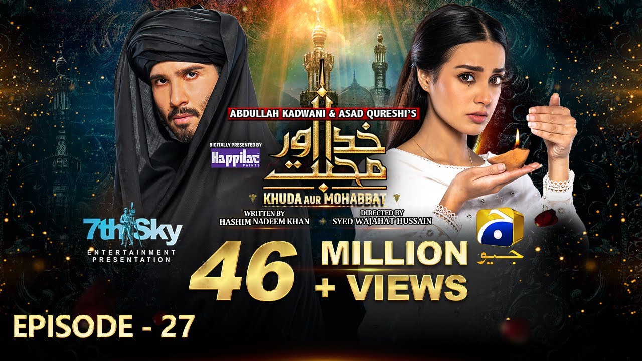 Khuda Aur Mohabbat - Season 3 Ep 27 [Eng Sub] Digitally Presented by Happilac Paints - 6th Aug 2021