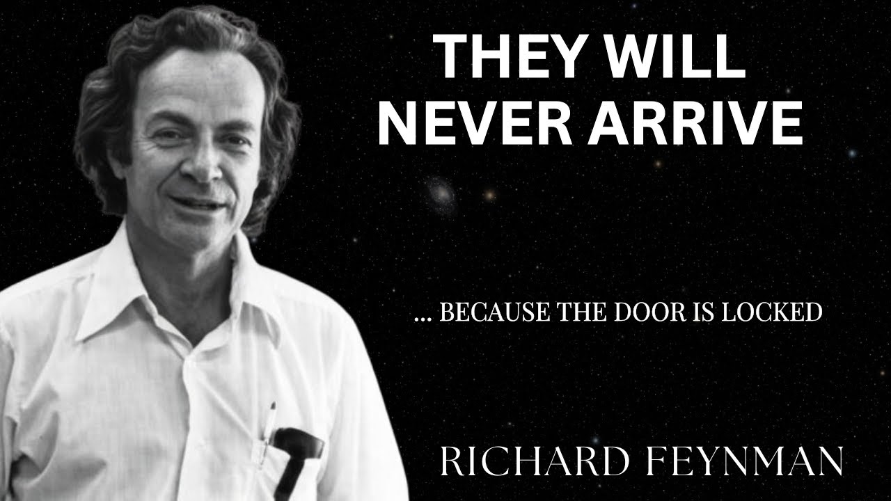 Aliens Will NEVER Arrive The Feynman Reality Check