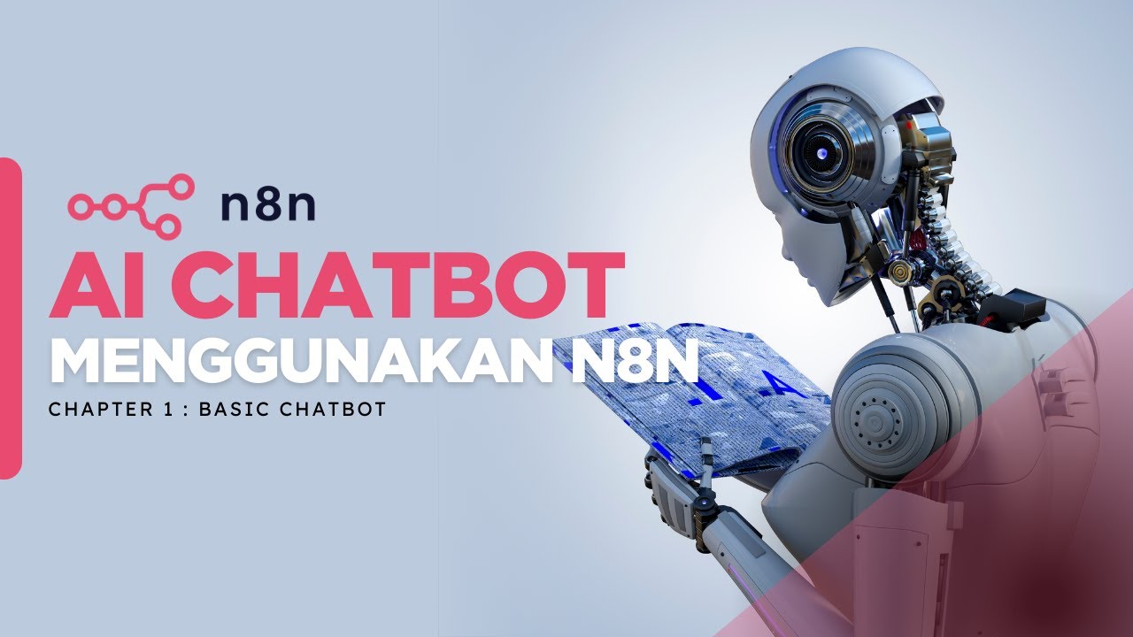 n8n Untuk Pemula - Part 01 - Membuat AI Chatbot Sederhana Menggunakan n8n Tanpa Coding 🚀
