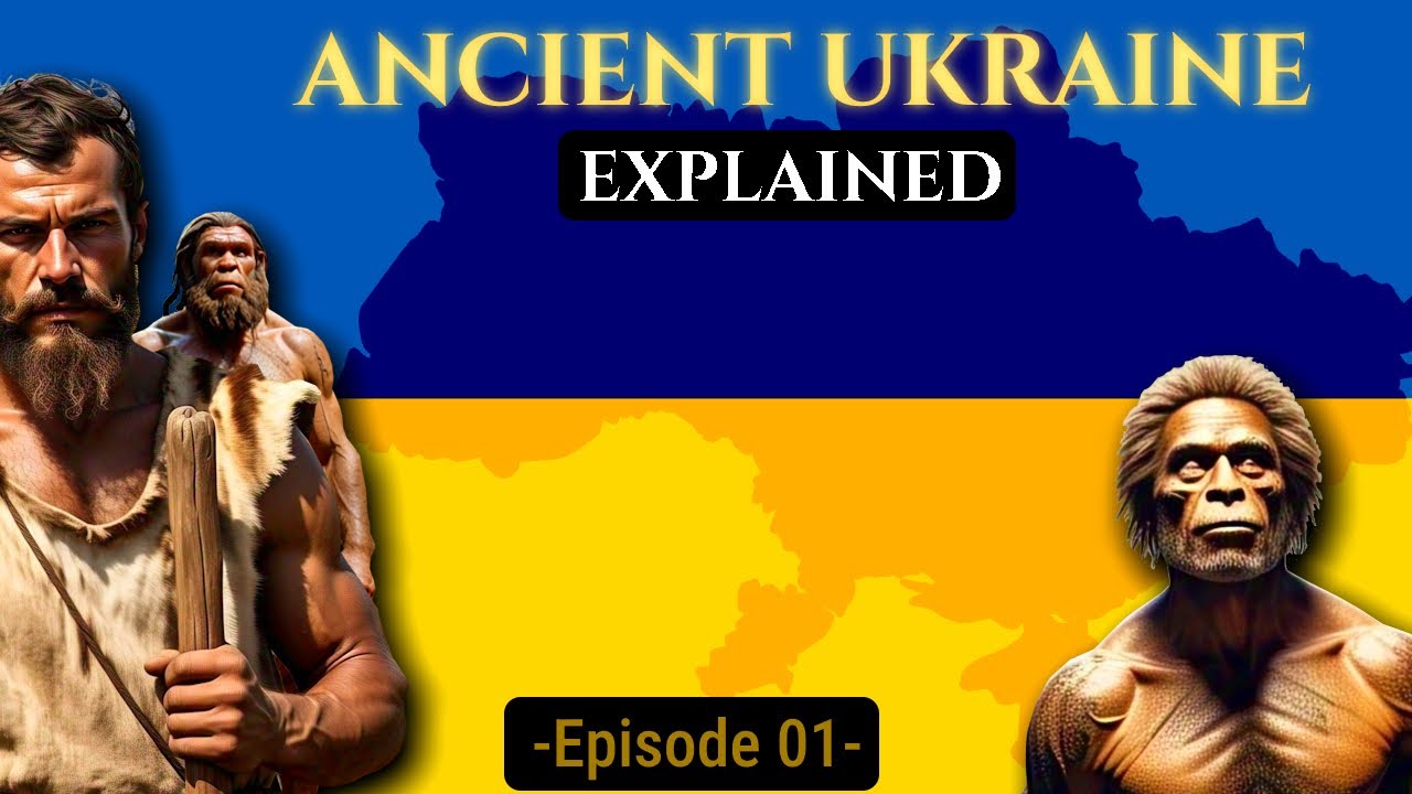 The Story of Ukraine &ndash; Ep 1: Introduction & Ancient Timeline