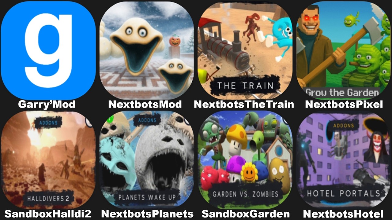 NEXTBOTS IN PLAYGROUND MOD,SANDBOX IN SPACE,THE TRAIN NEXTBOTS,Hotel Portals,GROW A GARDEN,GMOD
