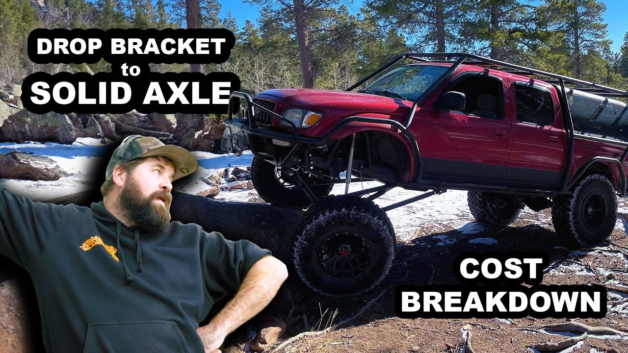 Solid Axle Swap on a 1st Gen Tacoma - Install & Parts Cost