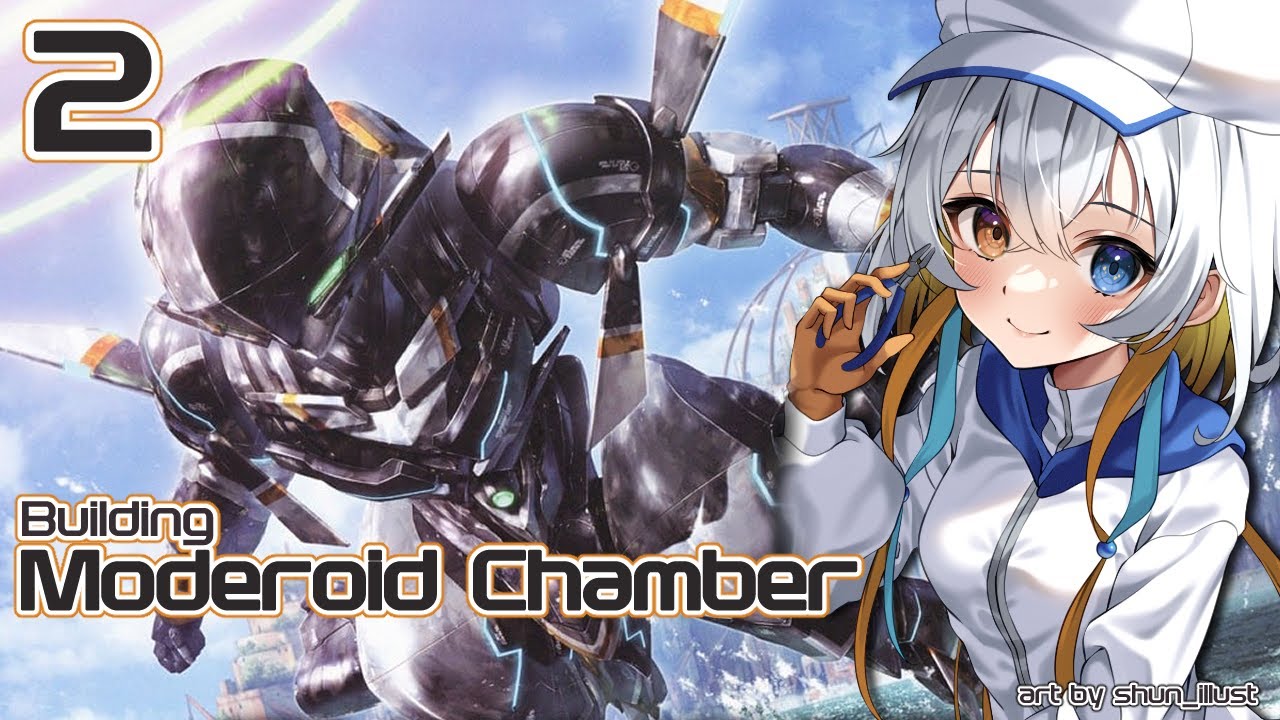 Moderoid Chamber | 2 | The body!