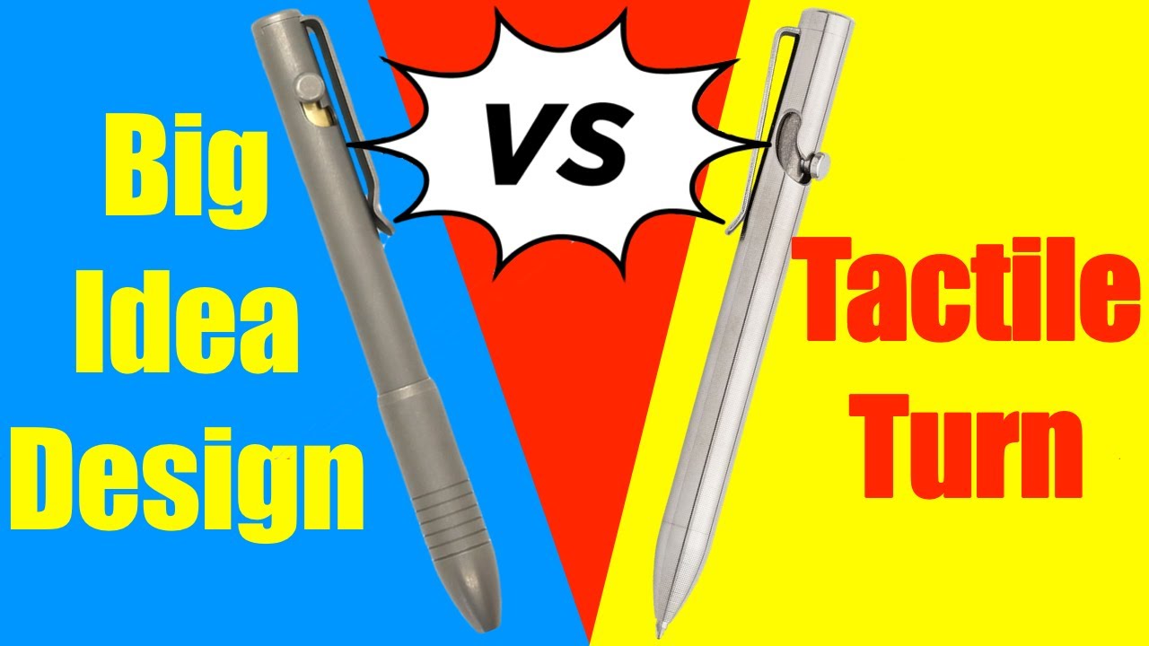 Big Idea Design Vs Tactile Turn Bolt Action EDC Pens